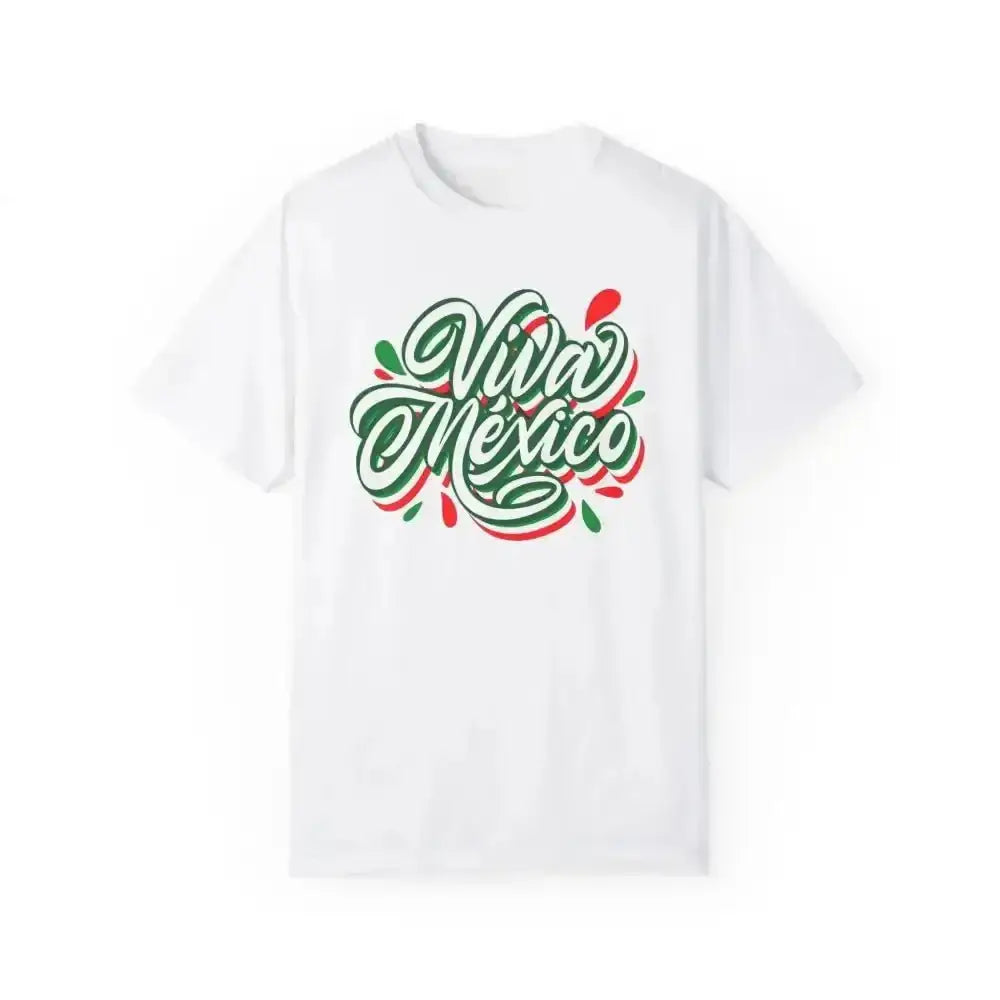 Vibrant Viva Mexico Unisex T-Shirt for Independence Day Flair - Free Spirit Chic
